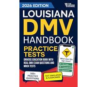 Louisiana DMV Handbook: Practice Drivers Test Guide and Drivers Education Book | 500+ Real Exam Questions, Mock Tests & Full Progress Tracking