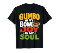 Louisiana Gumbo Bowl Cajun Food Value Graphic T-Shirt