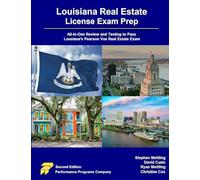 Louisiana Real Estate License Exam Prep: All-in-One Review and Testing to Pass Louisiana's Pearson Vue Real Estate Exam