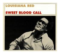 Louisiana Red Sweet Blood Call (CD) Album (US IMPORT)
