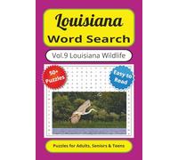 Louisiana Word Search Puzzle Book Vol. 9 Louisiana Wildlife: Word Search Puzzles with Easy-to-Read Print about Louisiana Wildlife, Volume 9 of 10, 6x9 ... Times (Louisiana Word Search Puzzle Books)