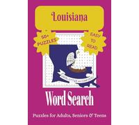 Louisiana Word Search Puzzle Book: Word Searches with Easy to Read Print about the State of Louisiana Parishes, Rivers, Attractions and More | 6x9 ... for Vacations, Holidays, and Leisure