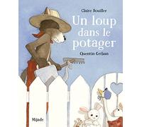 Loup dans le potager (Un)
