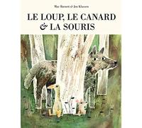 Loup le canard et la souris (Le)