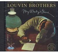 Louvin Brothers - My Baby's Gone