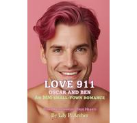 Love 911: Oscar and Ben (Pink Matchmakers: True Hearts)