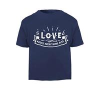 Love Above Everything Else (Romantic Quotes for Couples, Anniversary) Short Sleeve Cotton Toddler t Shirt, 1-2 Years, Navy