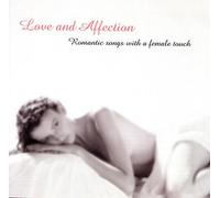 Love & Affection: Romantic Songs with a Female Touch
