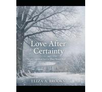 Love After Certainty (The Oak Tree Series)
