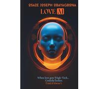 LOVE.AI: Navigating The Perils of Online Dating in the Digital Age