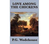 Love Among the Chickens