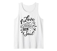 Love Anchors The Soul Uplifting Bible Verse Christian Faith Tank Top