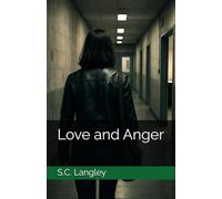 Love and Anger (Detective Kate Ellis)