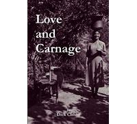 Love And Carnage