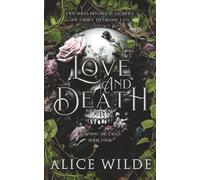 Love and Death: A Dark Gods and Monsters Romance (Tempting the Fates)