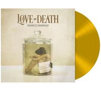 Love and Death - Perfectly Preserved (Ltd Gold Vinyl) [VINYL]