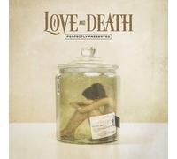 Love and Death - Perfectly Preserved (Ltd Gold Vinyl) [VINYL]