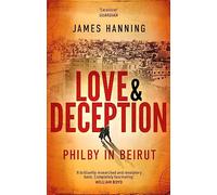 Love and Deception: Philby in Beirut