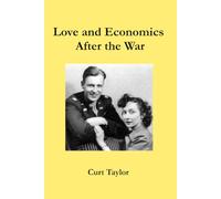 Love and Economics After the War