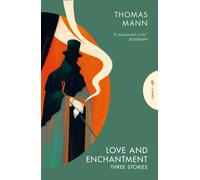 Love and Enchantment : Three Stories