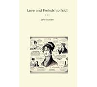 Love and Freindship [sic] (Classic Books)