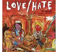 Love and Hate - Blackout In The Red Room