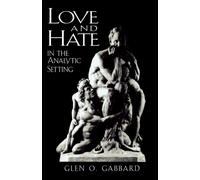 Love and Hate in the Analytic Setting