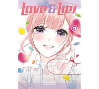 Love and Lies 12: The Lilina Ending (LOVE AND LIES GN)