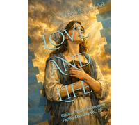 LOVE AND LIFE: Biblical Truths for Women Facing Abortion Vol. 18 (How Education Can Change the World)