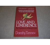 Love and Limerence: The Experience of Being in Love