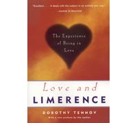 Love and Limerence : The Experience of Being in Love