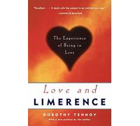 Love and Limerence: The Experience Of Being In , Tennov+-