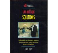 Love and Logic Solutions