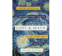 Love and Math: The Heart of Hidden Reality