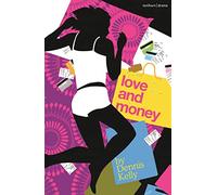 Love and Money (Modern Plays)