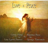 Love and Peace Celtic Harp and Bamboo Flute