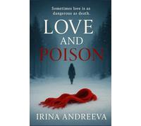 Love and Poison: A Romantic Suspense Novel