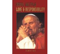 Love and Responsibility by John Paul