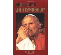 Love and Responsibility by Karol Wojtyla (April 1, 1993) Paperback