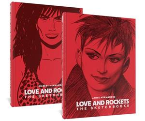 Love and Rockets: The Sketchbooks