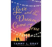 Love and the Dream Come True: 3 (State of Grace)