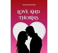 Love And Thorns