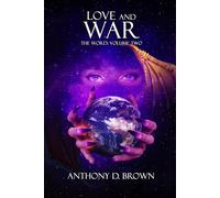 LOVE AND WAR: THE WORD: VOLUME TWO: 2