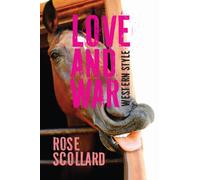 Love and War Western Style
