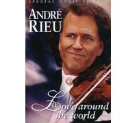 Andre Rieu-Love Around the World