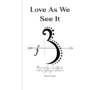 Love As We See It