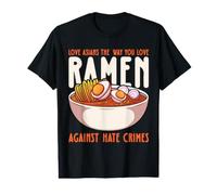 Love Asians The Way You Love Ramen Against Hate Crimes Value Graphic T-Shirt