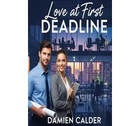 Love at First Deadline