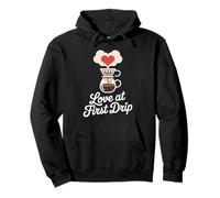 Love at First Drip Home Coffee Brewing Pullover Hoodie