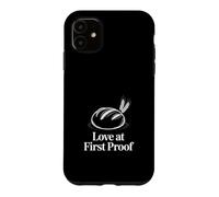 Love At First Proof Sourdough Starter Case for iPhone 11